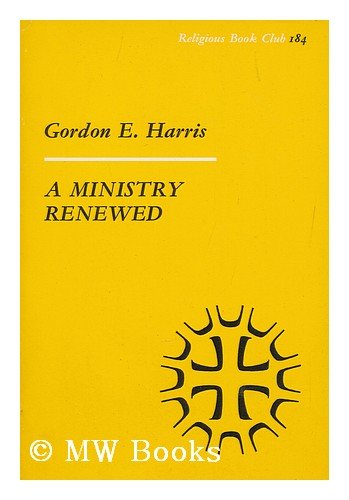 9780334010135: Ministry Renewed