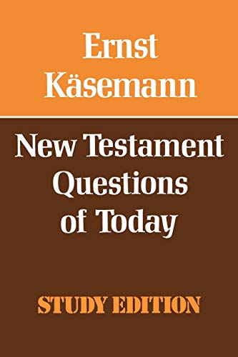 Stock image for New Testament Questions of Today for sale by Better World Books Ltd