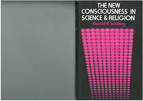Beispielbild fr THE NEW CONSCIOUSNESS IN SCIENCE AND RELIGION. zum Verkauf von Cambridge Rare Books