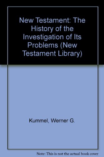 9780334011309: New Testament: The History of the Investigation of Its Problems (New Testament Library)