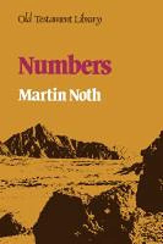 Numbers (Old Testament Library) (9780334011453) by Noth, Martin