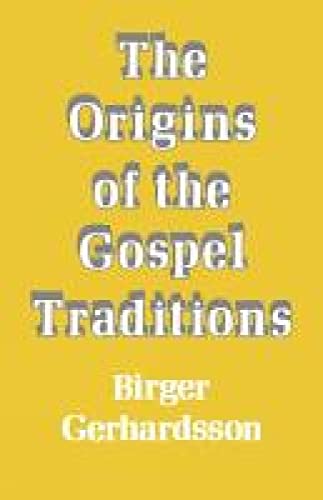 Beispielbild fr Origins of the Gospel Traditions zum Verkauf von Windows Booksellers