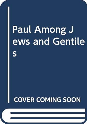 Paul Among Jews and Gentiles (9780334012221) by Krister Stendahl