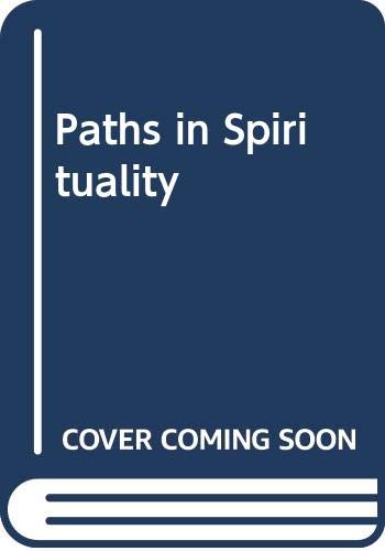9780334012436: Paths in Spirituality