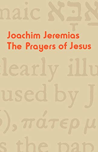 9780334012511: The Prayers of Jesus