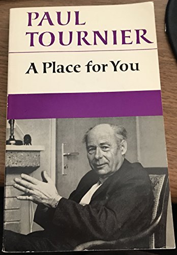 Place for You (9780334012696) by Paul Tournier