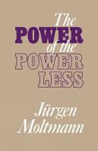 9780334012788: The Power of the Powerless