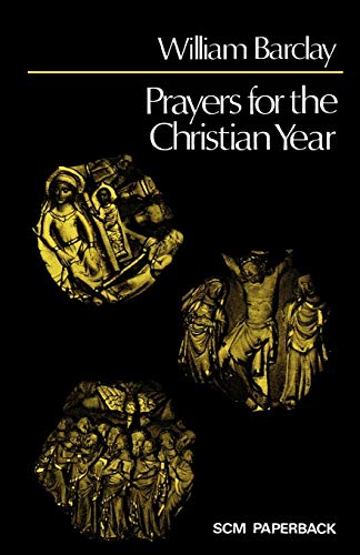 9780334012870: Prayers for the Christian Year