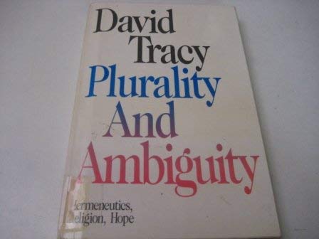 Beispielbild fr Plurality and Ambiguity: Hermeneutics, Religion, Hope zum Verkauf von AwesomeBooks