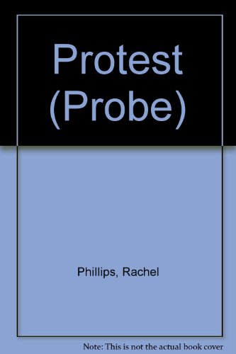Protest (Probe) (9780334013181) by Phillips, Rachel