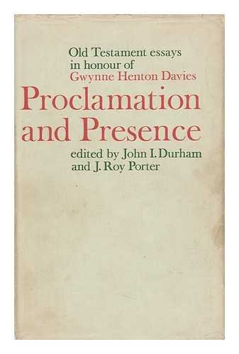 Imagen de archivo de Proclamation and Presence: Old Testament Essays in honour of Gwynne Henton Davies a la venta por WorldofBooks