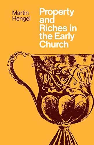 9780334013297: Property and Richaes in the Early Church