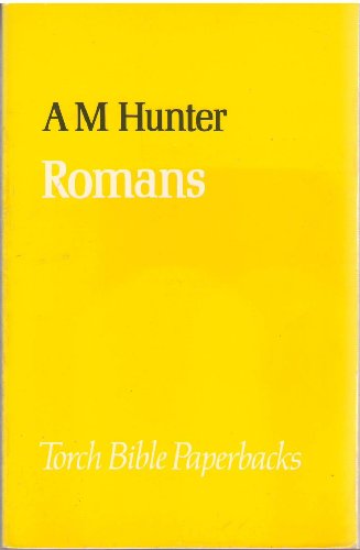 Beispielbild fr Epistle to the Romans (Torch Bible Paperbacks) zum Verkauf von WorldofBooks