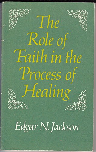 9780334014058: Role of Faith in the Process of Healing