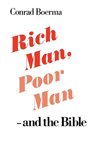 Stock image for Rich Man, Poor Man - and the Bible for sale by Anybook.com