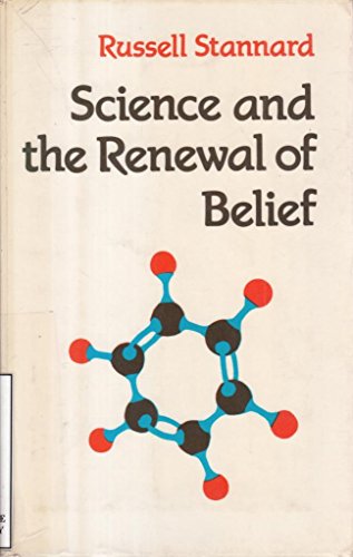 Beispielbild fr Science and the Renewal of Belief zum Verkauf von WorldofBooks