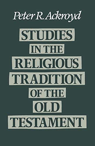 Beispielbild fr Studies in the Religious Tradition in the Old Testament zum Verkauf von WorldofBooks