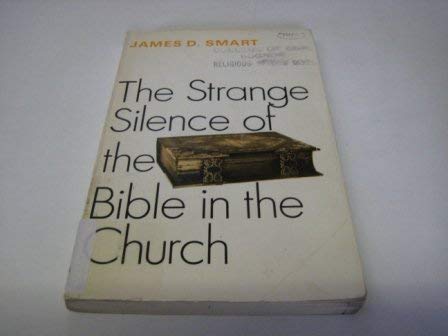 Stock image for Strange Silence of the Bible in the Church for sale by WorldofBooks