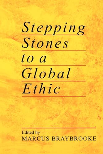 Stock image for Stepping Stones to a Global Ethic for sale by WorldofBooks