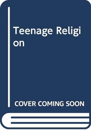 Stock image for TEENAGE RELIGION. for sale by Brentwood Books