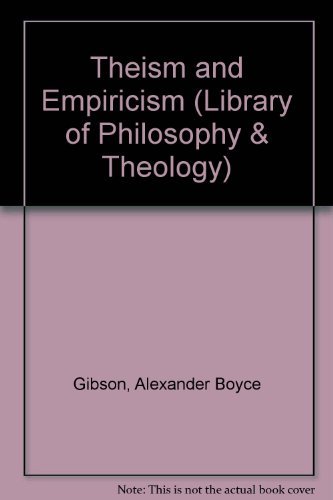 Beispielbild fr Theism and Empiricism (Library of Philosophy & Theology) zum Verkauf von biblioMundo