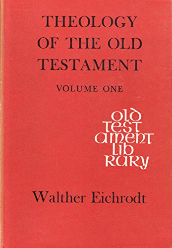 Imagen de archivo de Theology of the Old Testament. Volume One a la venta por Literary Cat Books