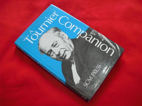 A Tournier companion (9780334016649) by Tournier, Paul