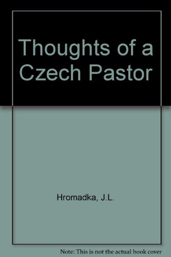 Stock image for Thoughts of a Czech Pastor for sale by WorldofBooks