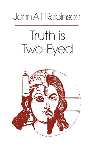 9780334016908: Truth Is Two-Eyed