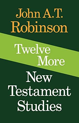 Beispielbild fr Twelve More New Testament Studies (Xpress Reprints) zum Verkauf von WorldofBooks