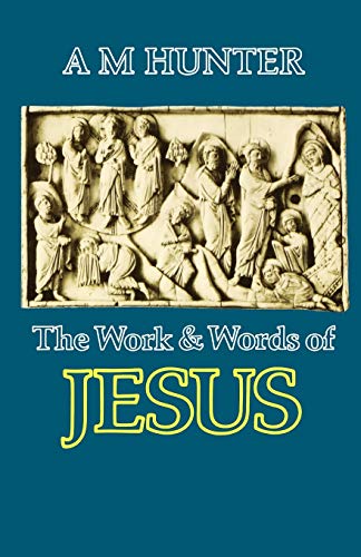 9780334018063: The Work and Words of Jesus