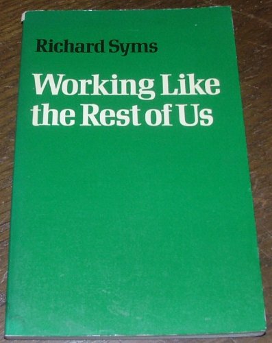 Working like the rest of us: An alternative ministry (9780334018087) by Syms, Richard