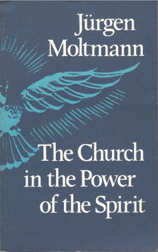 9780334019428: Church in the Power of the Spirit