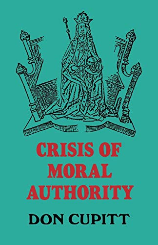 Stock image for Crisis of Moral Authority for sale by Chiron Media