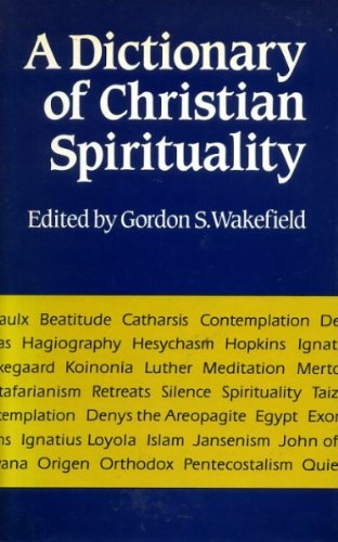 Stock image for Dictionary of Christian Spirituality for sale by Bahamut Media