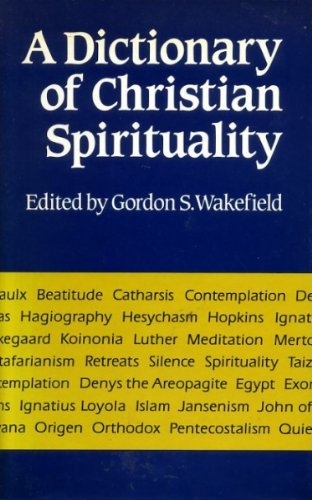 9780334019664: Dictionary of Christian Spirituality