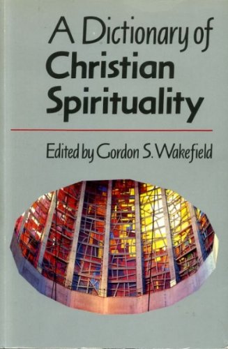 9780334019671: A Dictionary of Christian Spirituality