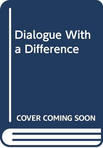 Stock image for Dialogue with a Difference: Manor House Group Experience for sale by WorldofBooks