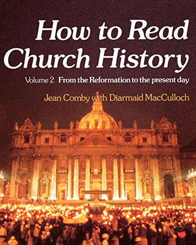 9780334020363: How to Read Church History: From the Reformation to the Present Day