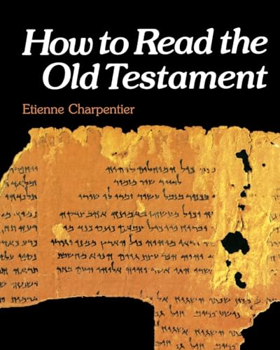 Imagen de archivo de How to Read the Old Testament a la venta por ThriftBooks-Atlanta