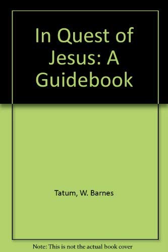 In Quest of Jesus: A Guidebook