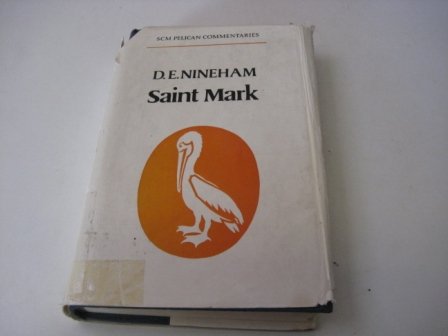 Imagen de archivo de Saint Mark (Pelican Gospel Commentary) a la venta por Better World Books Ltd