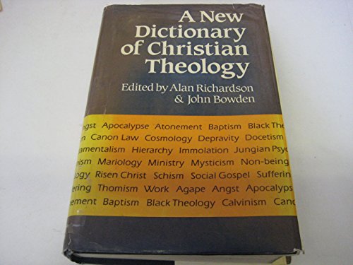 Stock image for New Dictionary of Christian Theology for sale by AwesomeBooks