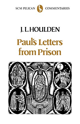 Stock image for Paul's Letters from Prison (Scm Pelican Commentaries) for sale by WorldofBooks