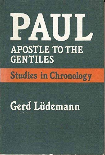 Beispielbild fr Paul: Apostle to the Gentiles, Studies in Chronology zum Verkauf von Windows Booksellers