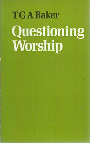 9780334022817: Questioning Worship