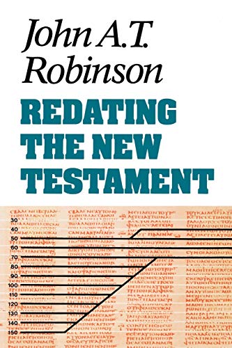 9780334023005: Redating the New Testament