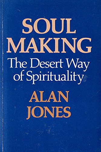 9780334023388: Soul Making: Desert Way of Spirituality