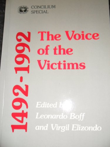 Beispielbild fr 1492-1992 Voice of the Victims zum Verkauf von BookHolders