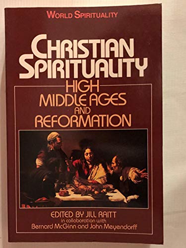 Beispielbild fr Christian Spirituality: Vol 2. High Middle Ages and Reformation.: v. 2 zum Verkauf von WorldofBooks